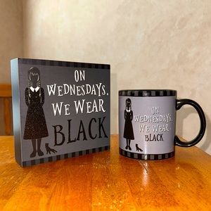 Wednesday Addams & Thing ON WEDNESDAYS, WE WEAR BLACK Ceramic Mug & Sign NEW!!